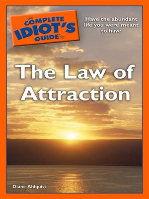 The Complete Idiot's Guide to the Law of Attraction - ebook
